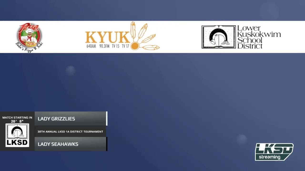 Day 1 - Girls - Akiuk Lady Grizzlies Vs Quinhagak Lady Seahawks