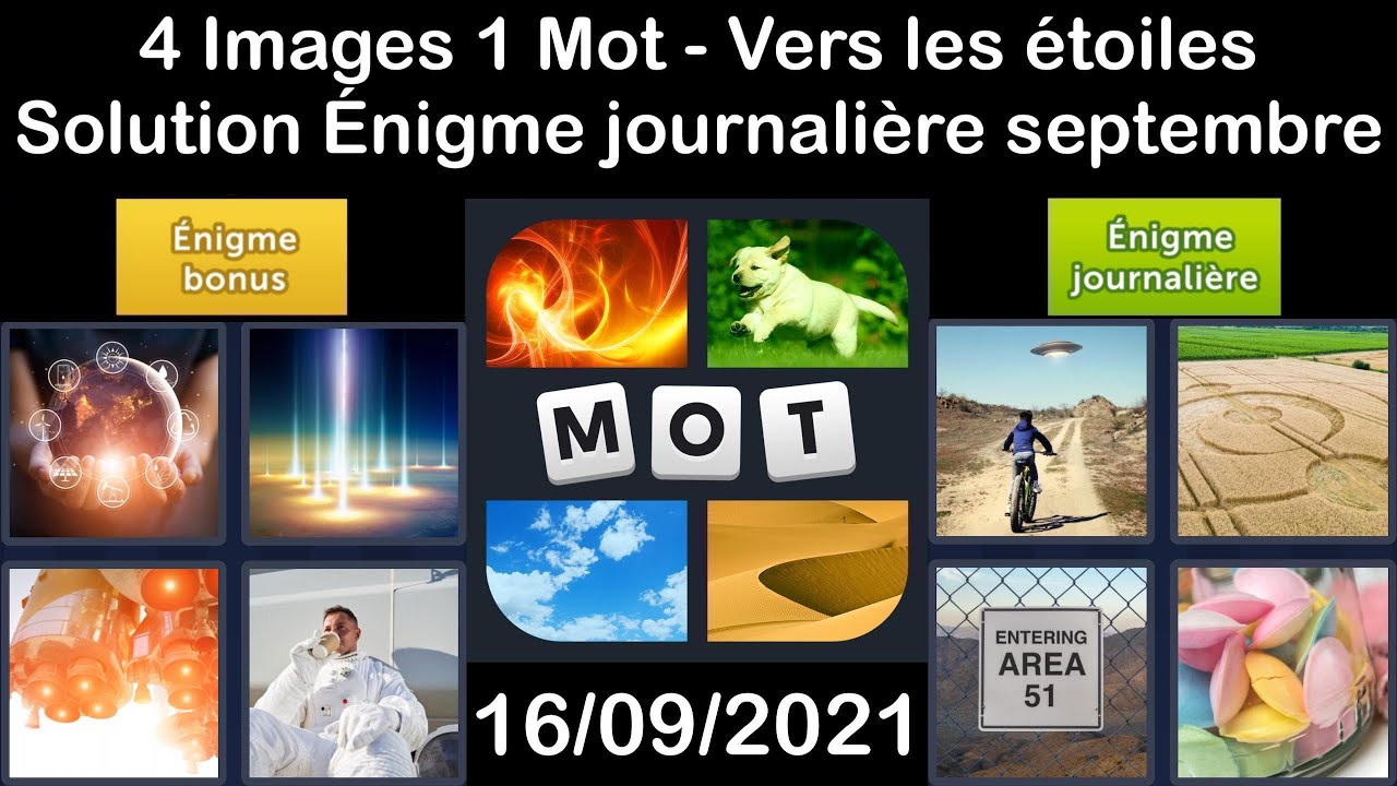 4 Images 1 Mot Vers Les Etoiles 16 09 21 Solution Enigme Journaliere Septembre 21 Youtube