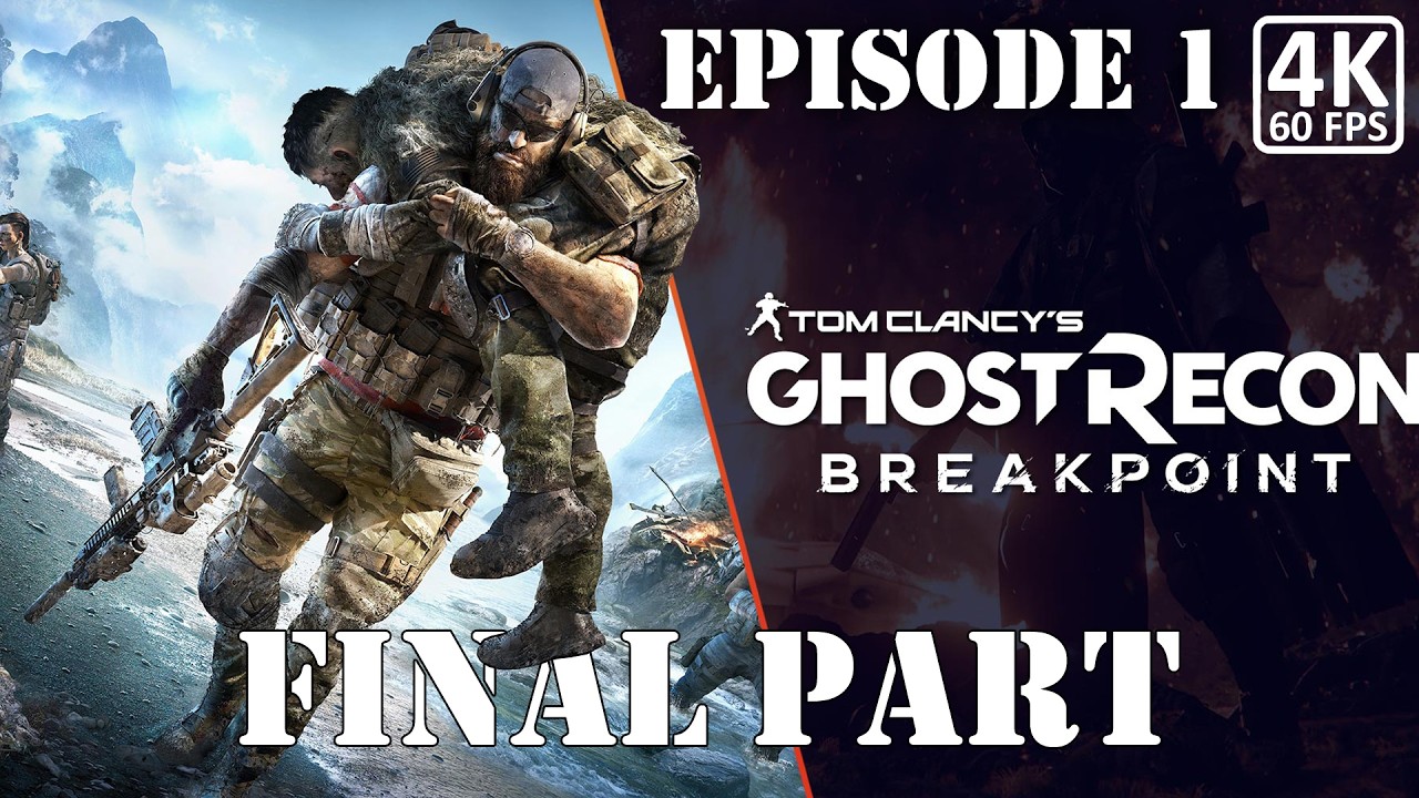 Tom Clancy's Ghost Recon Breakpoint Part 4 Gameplay Walkthrough Full ...