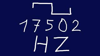 17502 hz square