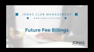 Club Management - Future Fee Billings