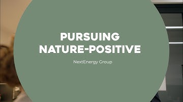 Pursuing Nature-Positive | NextEnergy Group | Investing for Tomorrow