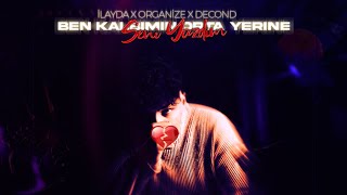 İlayda X Organize X Docend - BEN KALBİMİN ORTA YERINE SENI YAZDIM Resimi