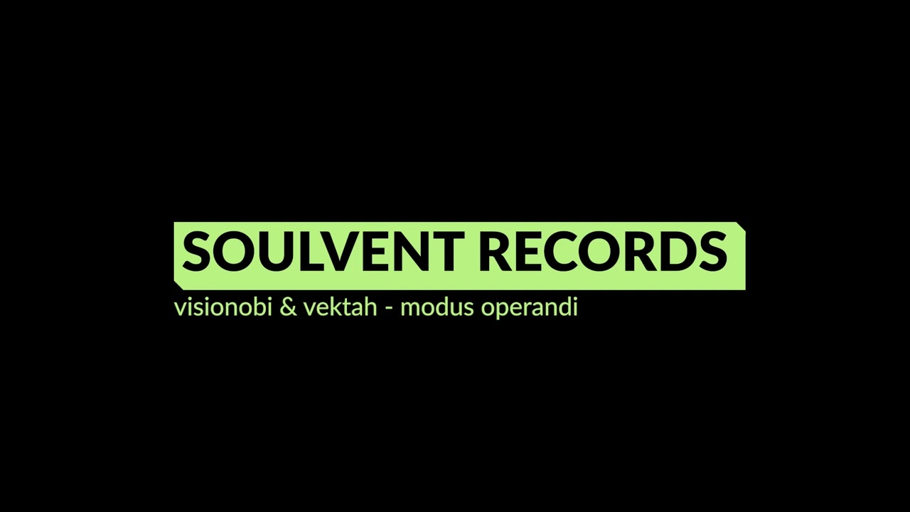 Visionobi & Vektah - Modus Operandi (Official Audio)