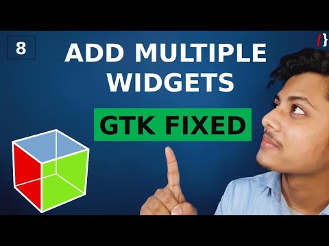 08 | Gtk Fixed | Add multiple widgets | GUI in C language | GNOME | GTK | aducators.in