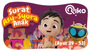 Murottal Anak Surat Asy Syura (29-53) - Riko The Series (Qur'an Recitation for Kids)