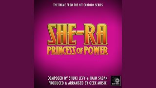 She-Ra Princess Of Power - Main Theme