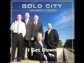 Gold City -- I Get Down