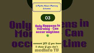 Morning Sickness Myths vs Facts 🤰🤢 | medInfo TV #PregnancyHealth