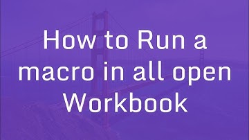 How to Run a Macro in all open Workbook | Excel VBA Macros Hindi