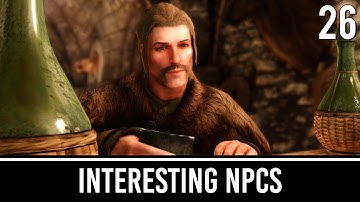 Skyrim Mods: Interesting NPCs - Part 26 | The Loudest Whisper