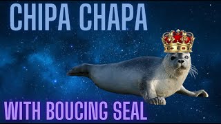 Chipi Chipi Chapa Chapa - Seal Edit (remix + bassboosteed)