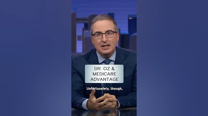Dr. Oz & Medicare Advantage #lastweektonight