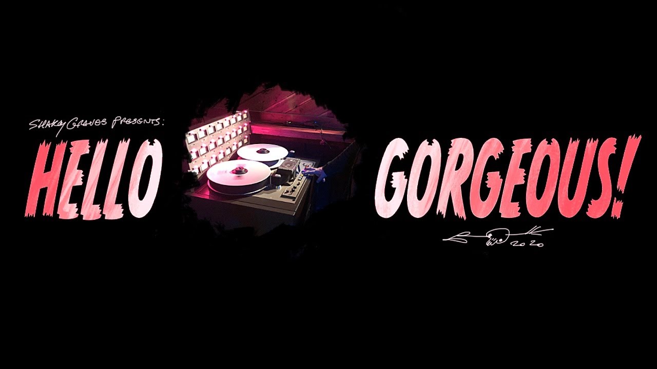 Shakey Graves Presents: Hello Gorgeous Episode 2 - Recipe" -