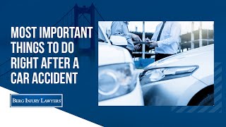 Most Important Things to do Right after a Car Accident