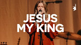 Jesus My King - Bethany Wohrle, Bethel Music | Moment chords