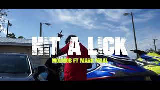 Hit a lick - Moemob ft Mark Mual