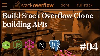 Stack Overflow Clone -  Bootstrap UI and Building Question,Answer APIs #nestjs #03