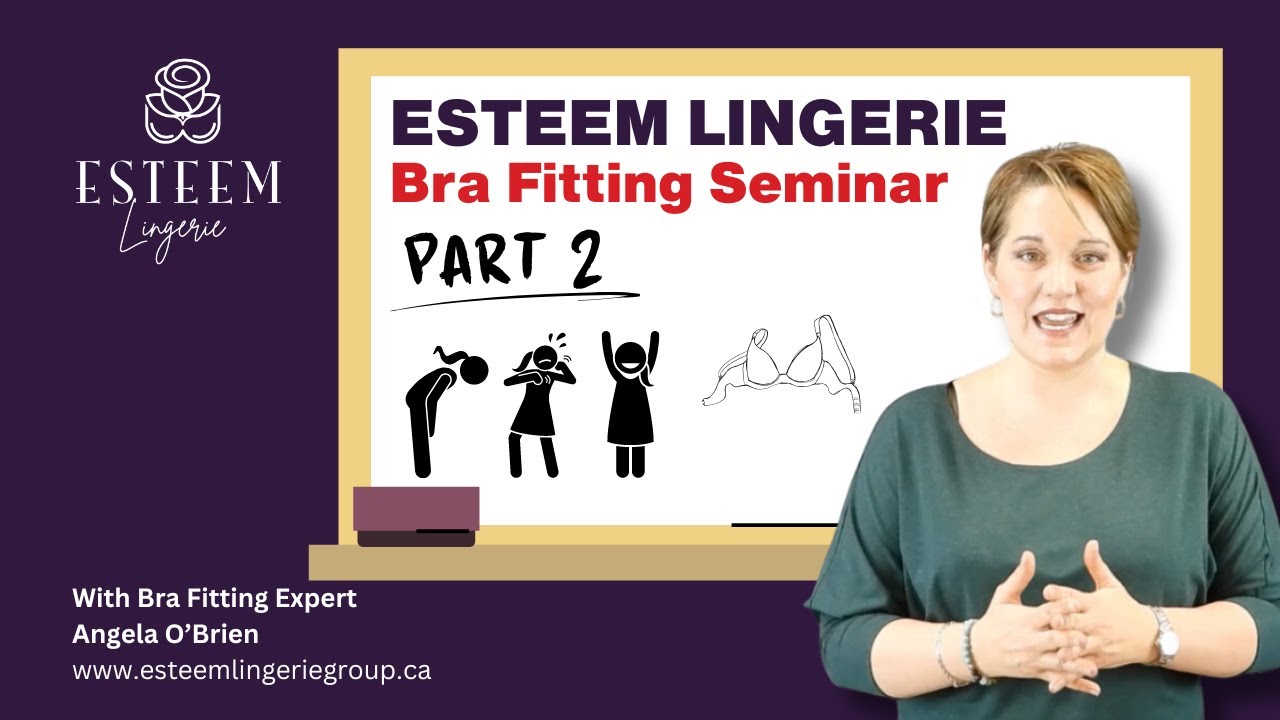 Bra Fitting Seminar Part 2