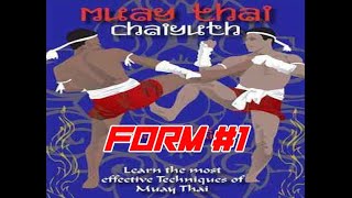 7 Muay Thai Chaiyuth Forms - Form