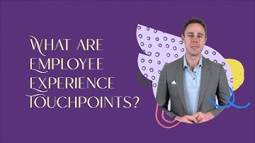 Employee Experience Touchpoints: What They Are & How to Successfully Implement Them