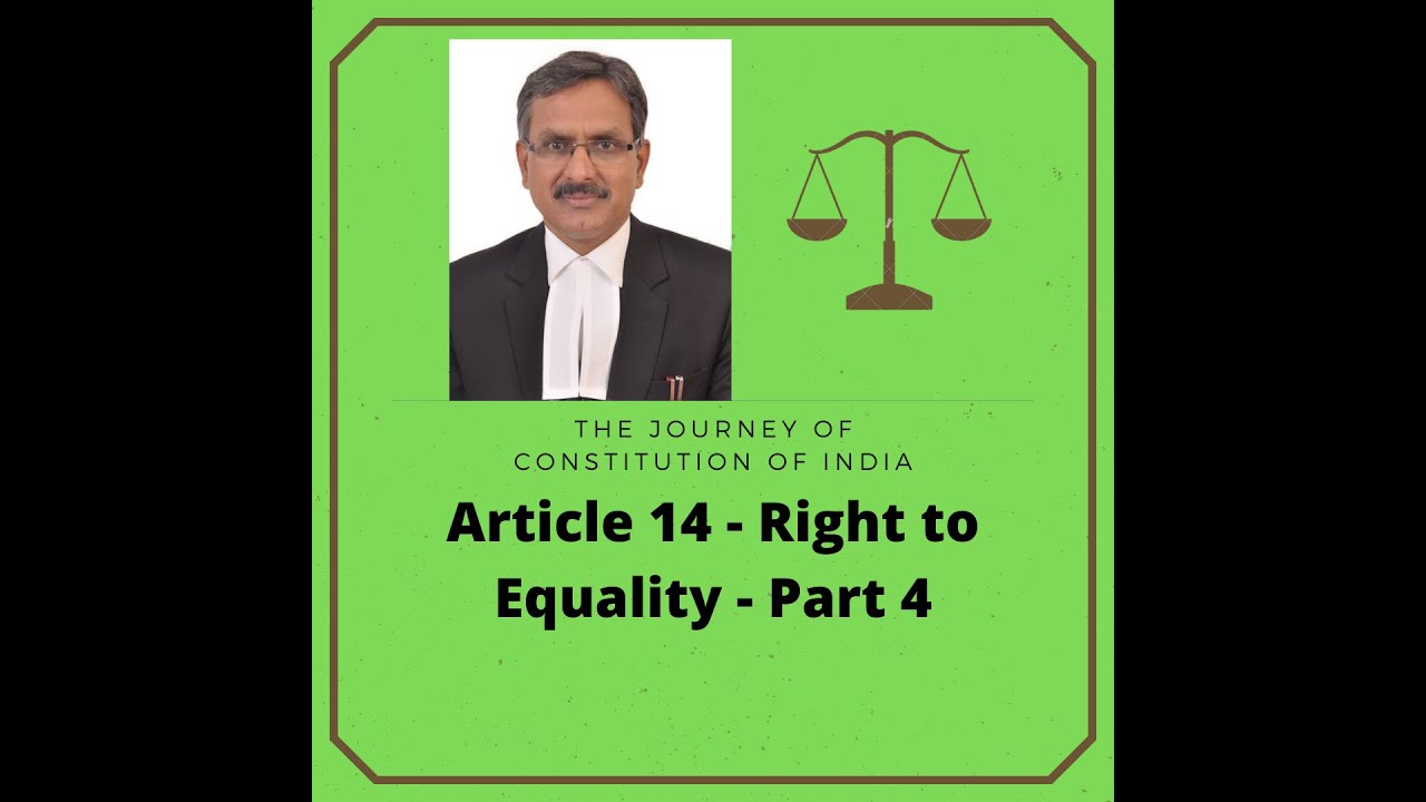 Article 14 Right to Equality (Indian Constitution) Part 4 YouTube
