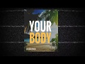 Your body  fle x quakeside prod dj fle