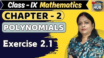 Exercise 2.1 | Polynomials | CLASS 9 MATHS CHAPTER 2 ||