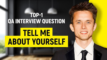QA Engineer Interview Questions - Tell me about yourself
