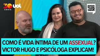 Ex-BBB Victor Hugo e sexóloga debatem assexualidade, tabus e preconceito