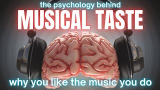 Why You Like the Music You Do - the psychology behind our musical identity & musical taste