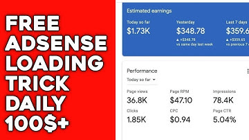 NEW free Adsense Loading method 100$ per day  | Adsense Loading trick  | adsense loading kaise kare