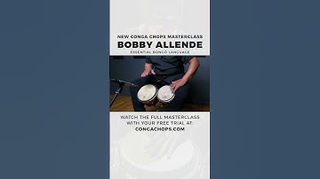 Having Fun Playing Bongos | Bobby Allende CongaChops.com Masterclass
