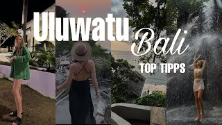 TOP HIGHLIGHTS in Uluwatu ♥️🌎☀️ 7 Tage Bali Reise 2023 - Essen, Strand, Unterkunft