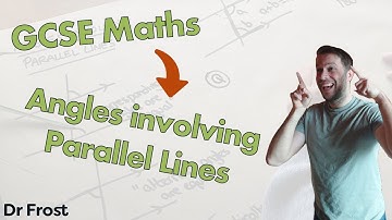 Angles Involving Parallel Lines - GCSE