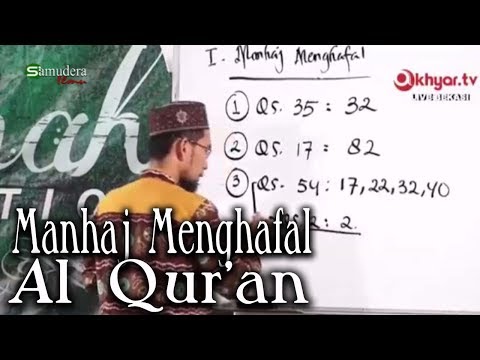 manhaj-menghafal-al-quran-(full)---ust-adi-hidayat-lc,-ma