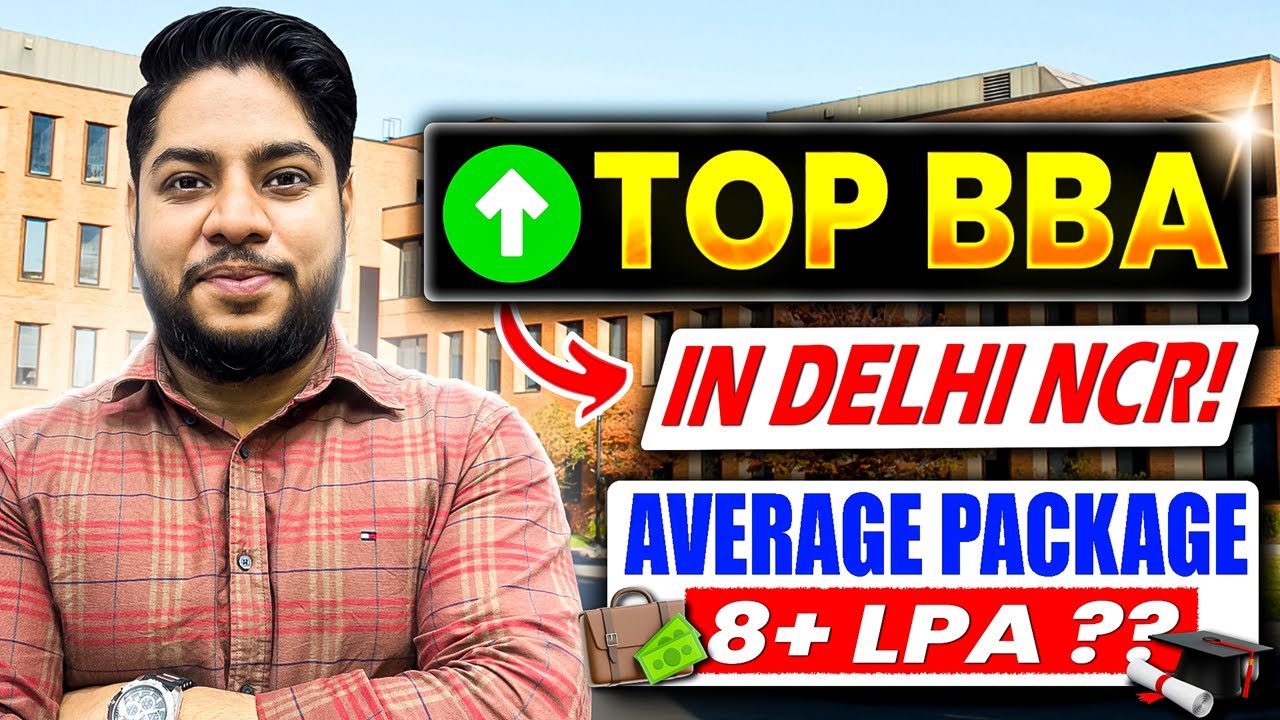 Top BBA Colleges in Delhi 2025 | CUET, IPU CET & Direct Admission | Avg ...