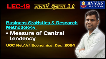 Business Statistics & Research Methodology II Measure Of Central Tendency II By Ved Sir II Avyan Ias