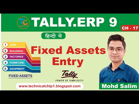 Fixed Assets Entry in tally erp9, Tally GST Full Tutorial in Hindi, Fixed Assets ki Entry kaise kare