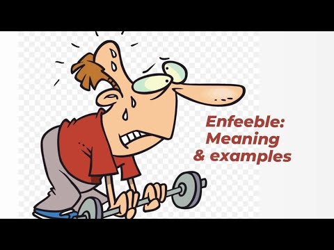 Enfeeble meaning and examples| Learn English vocabulary | New English words daily
