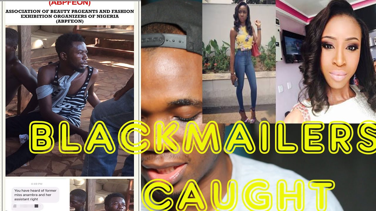 Download Miss Anambra Blackmailers Finally Caught Story