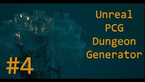 4#-PCG Auto Dungeon - procedural generator devlog