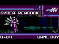[8-Bit;Game Boy]Cyber Peacock - Mega Man X4【MMXtreme Style】