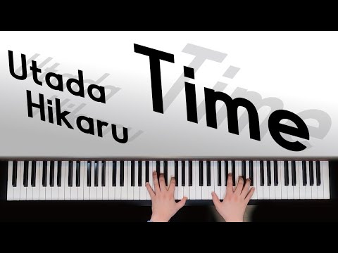 Time / 宇多田ヒカル　歌詞付き【ピアノ】