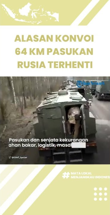 Konvoi Sepanjang 64 KM Pasukan Rusia di Kiev Terhenti Berhari-hari, Ini Alasannya Menurut Ahli