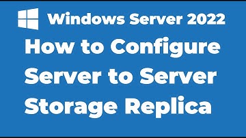 122. Configure Storage Replica in Windows Server 2022 | Windows Admin Center