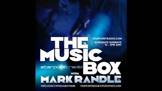 Episode 277: The Music Box LIVE!! with Mark Randle on Starpoint Radio - Sunday 16 August 2026