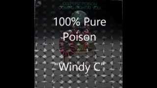 100% PURE POISON/Windy C 世界初限定7インチレコード 100% PURE