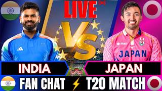🔴LIVE: IND vs JPN, Live T20 Match | INDIA vs JAPAN Live match Today | Live Cricket Score & Fan Chat Update