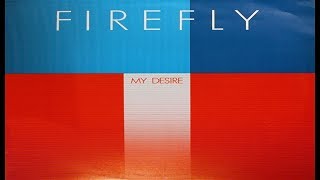 Firefly - My Desire (Full Album)